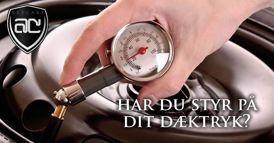 Har du styr på dit dæktryk ?