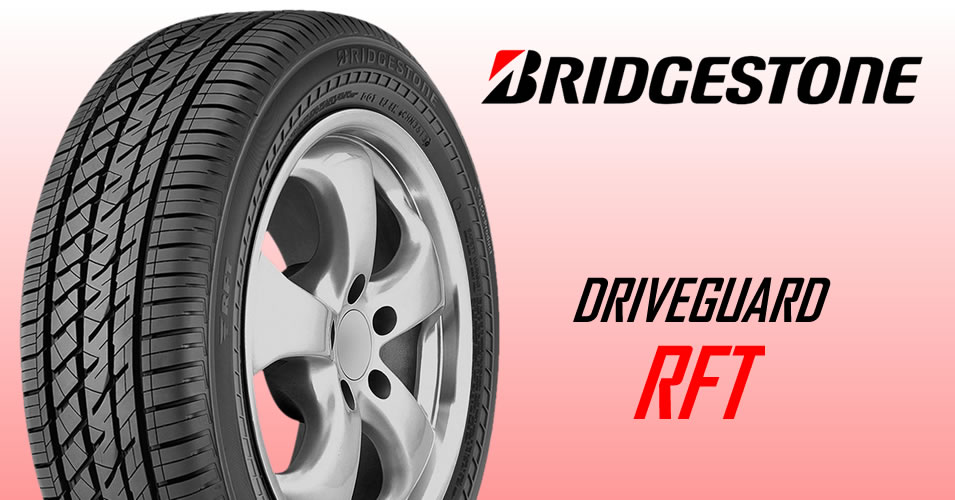 Bridgestone Driveguard RFT (Runflat)